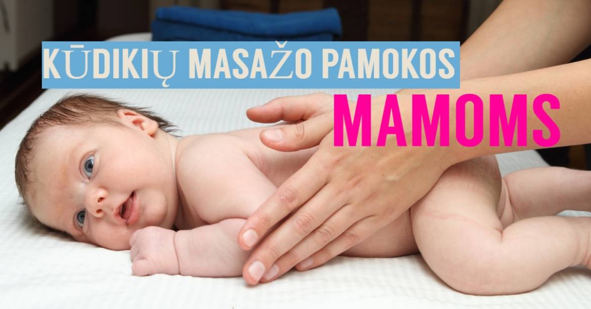 Kudikiu-masazo-pamokos-mamoms-2-1.jpg